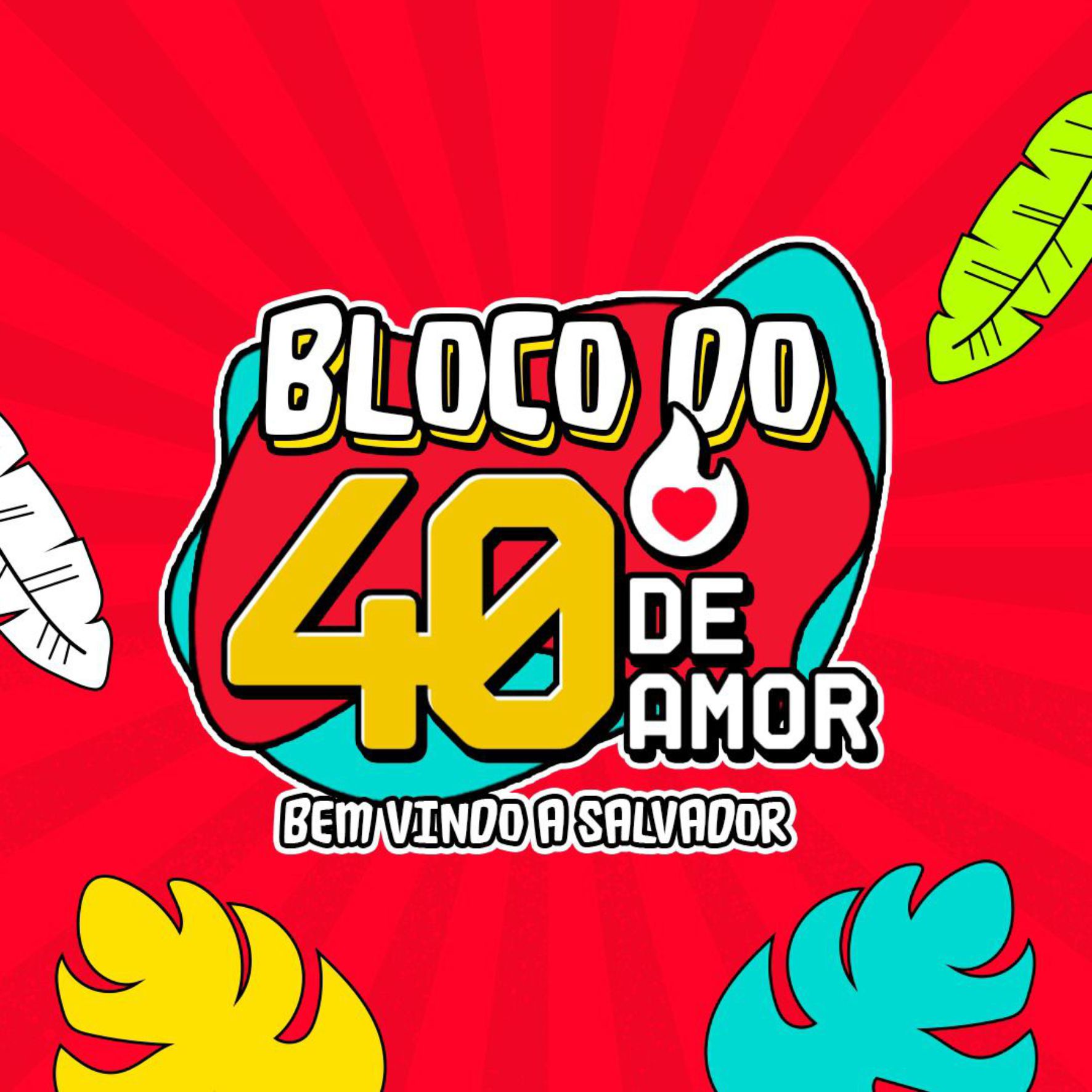 BLOCO DO 40º DE AMOR