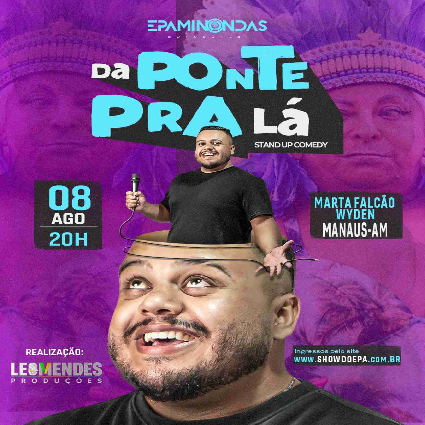 DA PONTE PRA LÁ MANAUS