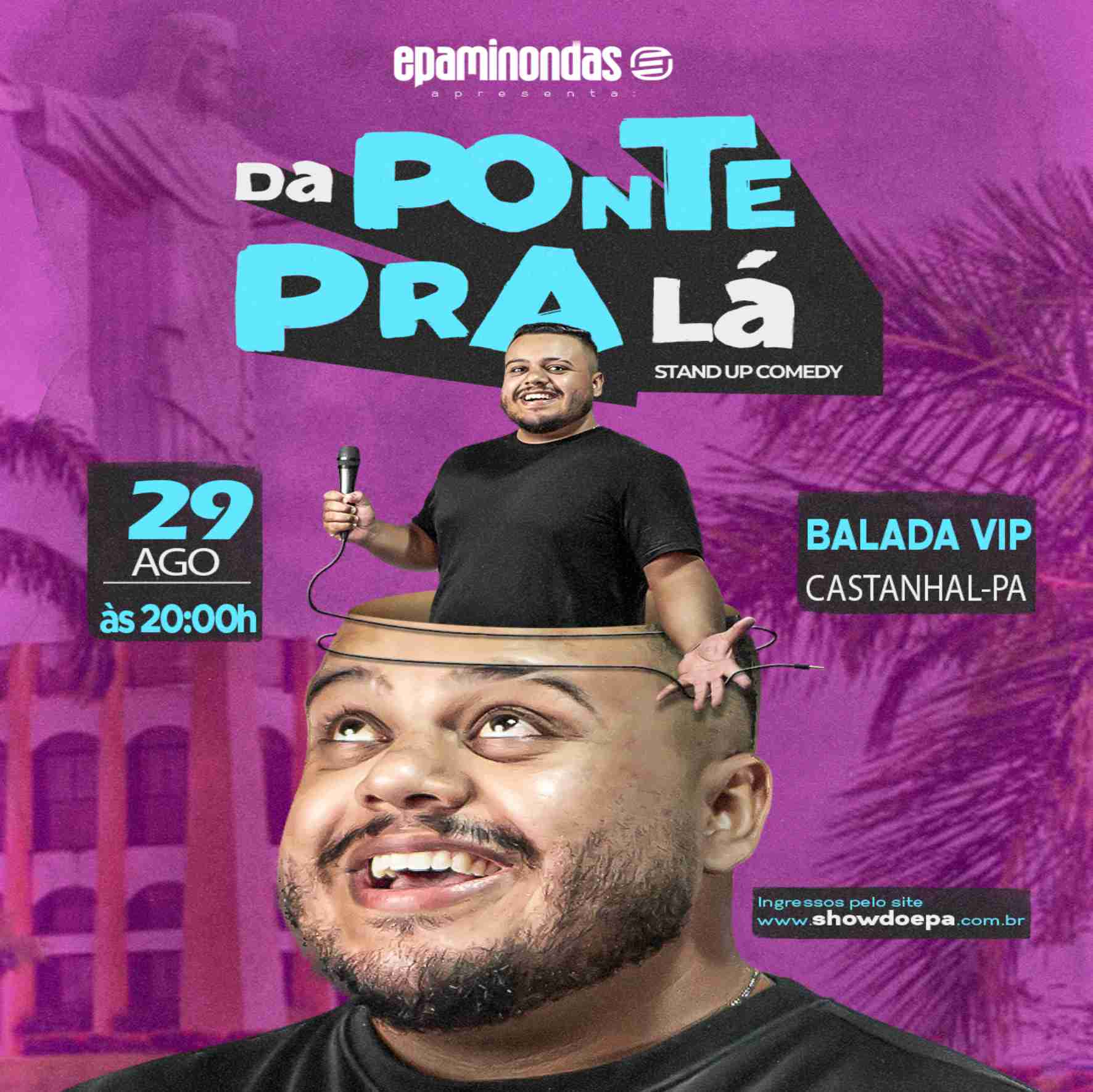 DA PONTE PRA LÁ CASTANHAL