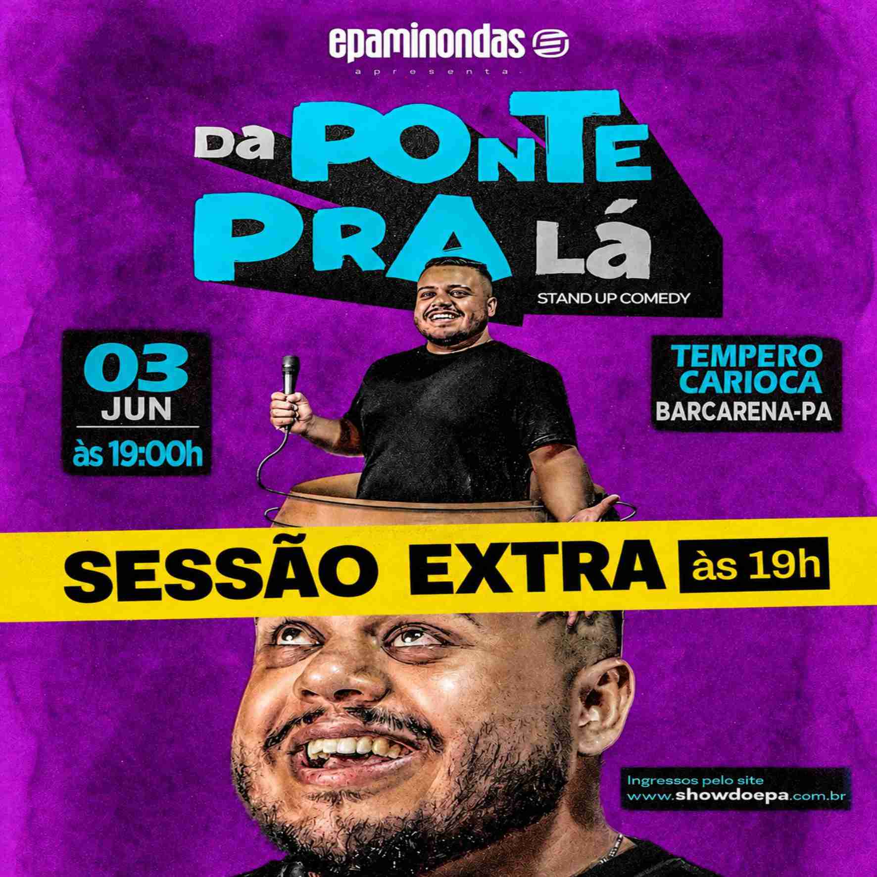 SESSÃO EXTRA  DA PONTE PRA LÁ BARCARENA